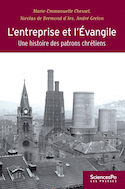 Entreprise et l'Evangile (L')